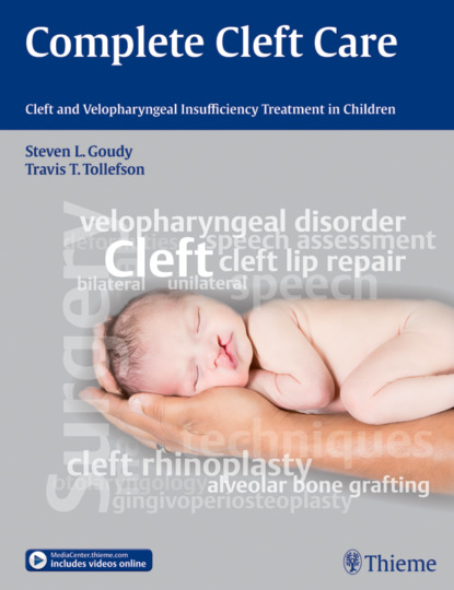 Группа авторов - Complete Cleft Care