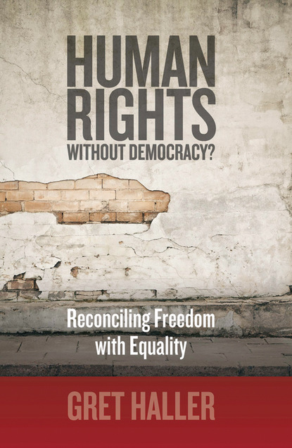 Gret Haller - Human Rights Without Democracy?