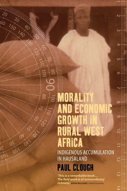 Paul Clough - Morality and Economic Growth in Rural West Africa