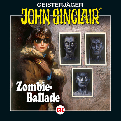 John Sinclair, Folge 131: Zombie-Ballade (Jason Dark). 