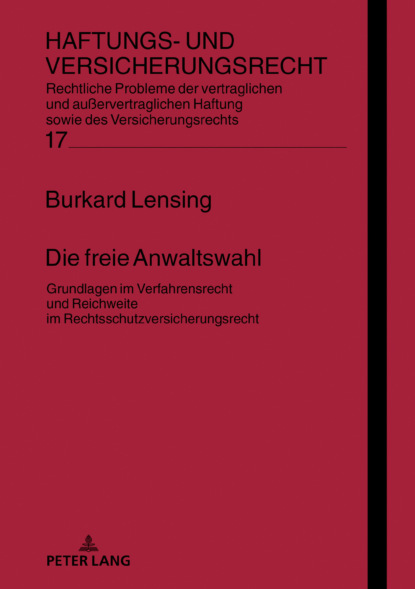 Burkard Lensing - Die freie Anwaltswahl