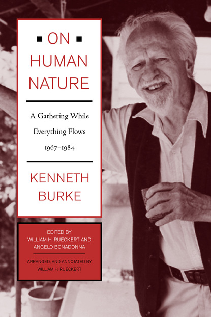 Kenneth Burke - On Human Nature