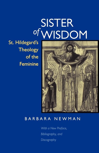 Barbara Newman - Sister of Wisdom