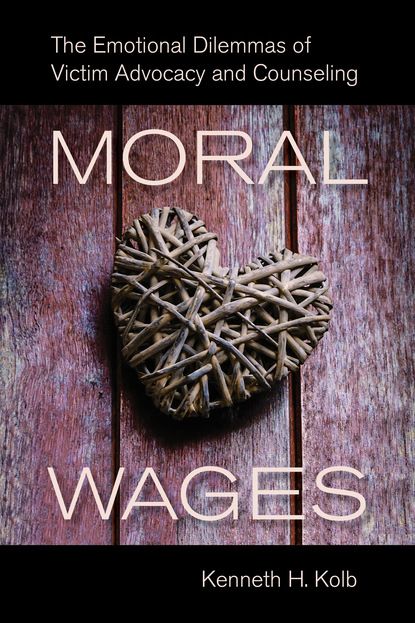 Kenneth H. Kolb - Moral Wages