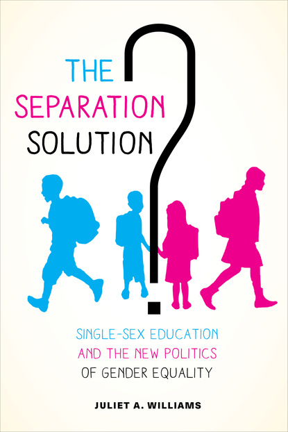 Juliet A. Williams - The Separation Solution?