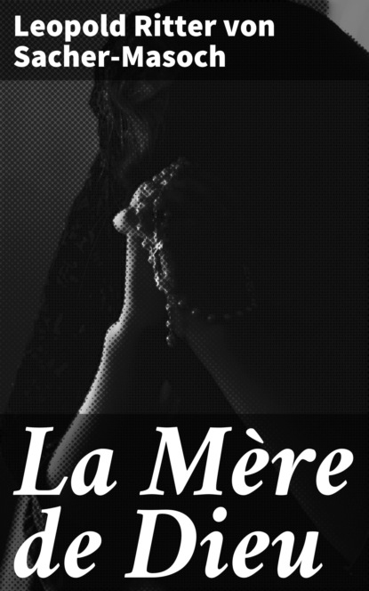 

La Mère de Dieu