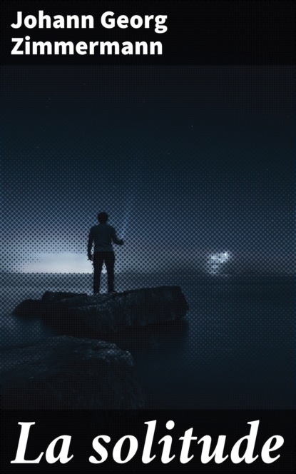

La solitude