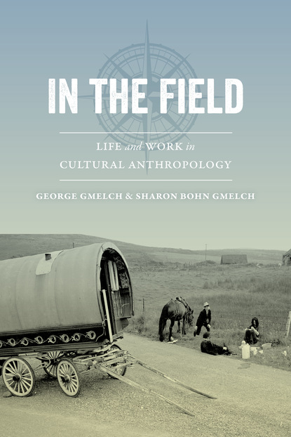 Prof. George Gmelch - In the Field