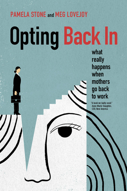 Pamela Stone - Opting Back In