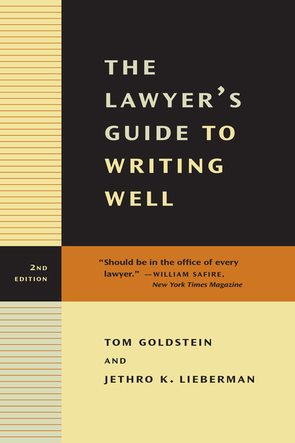 

The Lawyer's Guide to Writing Well