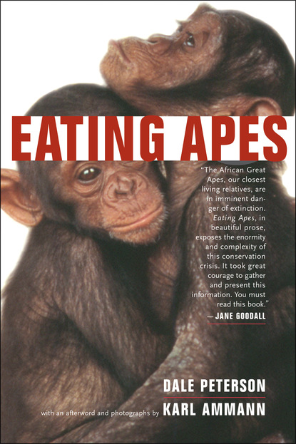 Dale Peterson - Eating Apes