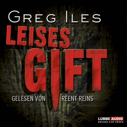Greg  Iles - Leises Gift