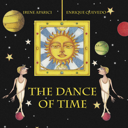 

The Dance of Time