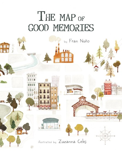 Fran Nuño - The Map of Good Memories