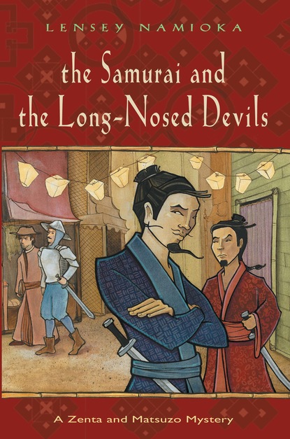 

Samurai and the Long-nosed Devils