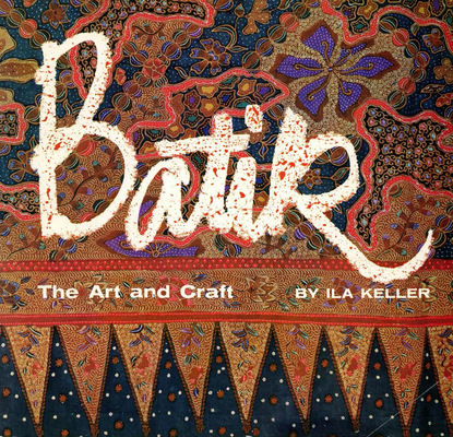 Ila Keller - Batik Art & Craft