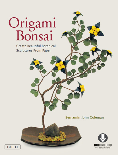 Benjamin John Coleman — Origami Bonsai