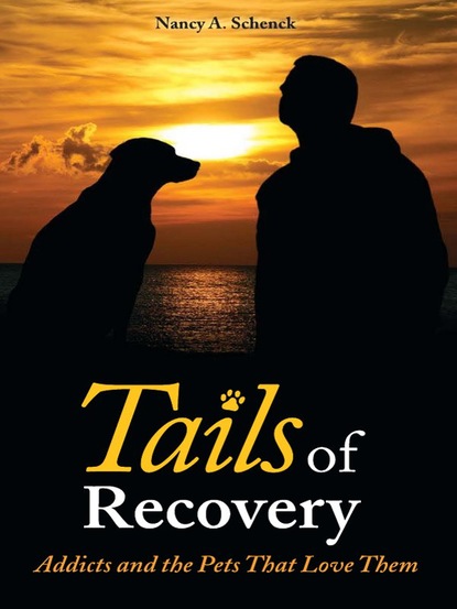 Nancy A. Schenck — Tails of Recovery