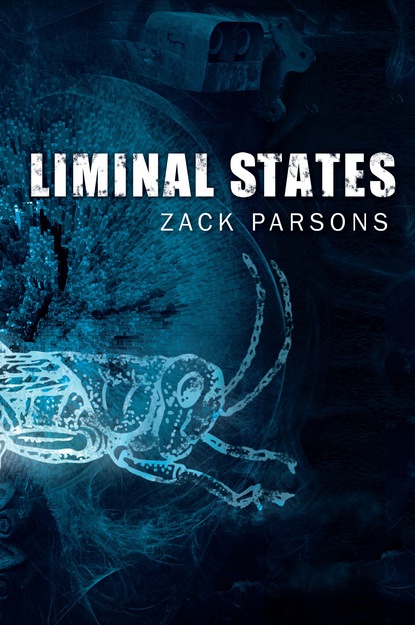 Zack Parsons - Liminal States