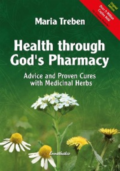 Health through God's Pharmacy - Maria Treben