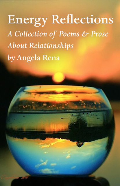 Angela Rena — Energy Reflections