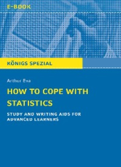 Arthur Eva - How to cope with statistics