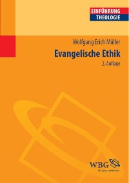 

Evangelische Ethik