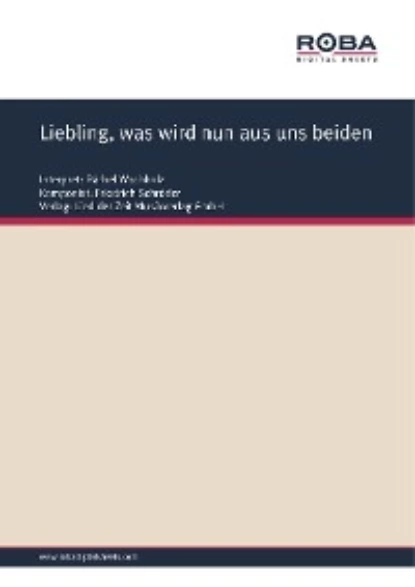 Обложка книги Liebling, was wird nun aus uns beiden, Friedrich Schröder