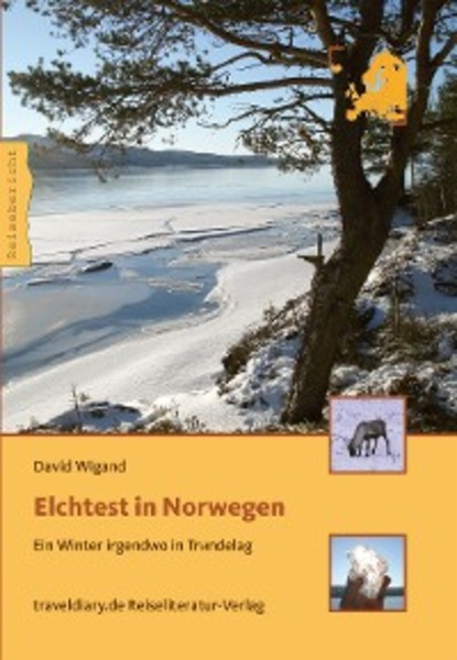David Wigand - Elchtest in Norwegen