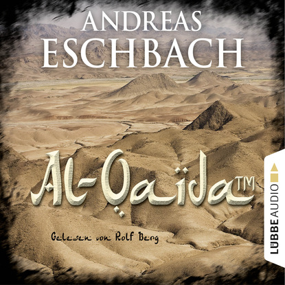Andreas Eschbach - Al-Qaida (TM) - Kurzgeschichte