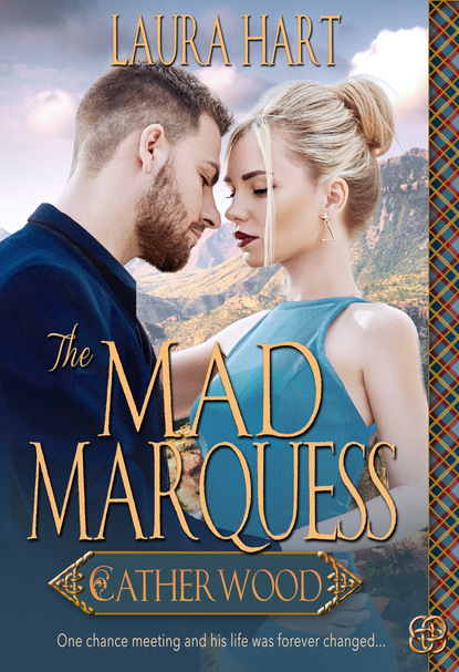 Laura Hart - The Mad Marquess