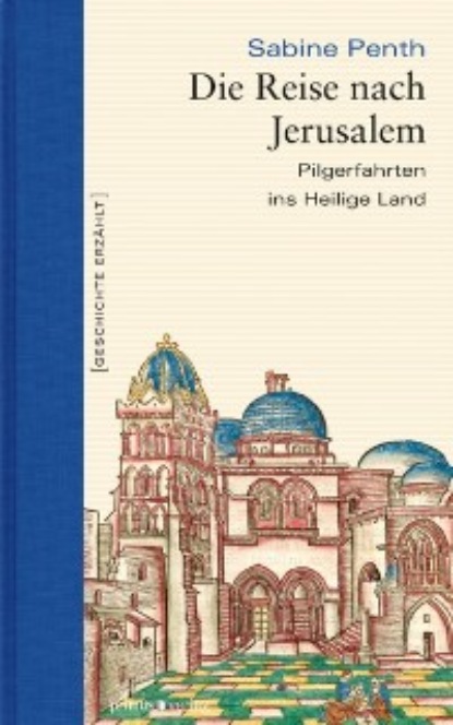 

Die Reise nach Jerusalem