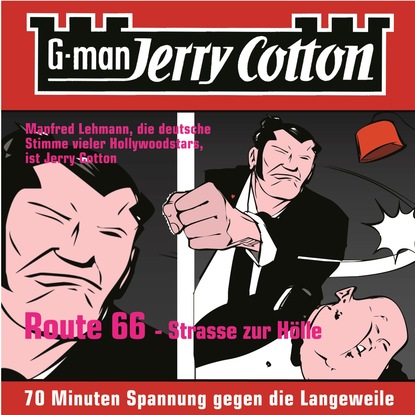 Jerry Cotton - Jerry Cotton, Folge 3: Route 66 - Straße zur Hölle