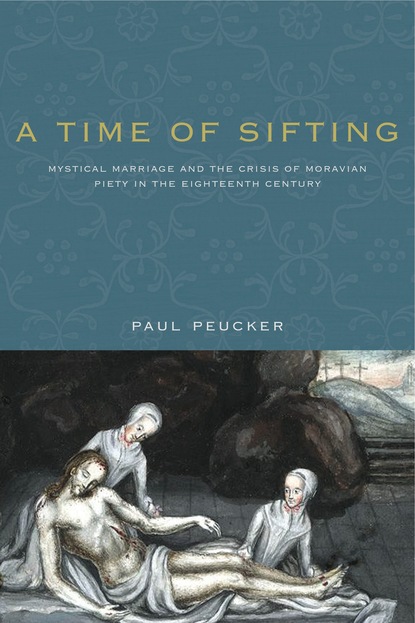 Paul Peucker - A Time of Sifting