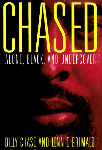 

Chased
