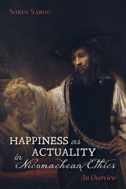 

Happiness as Actuality in Nicomachean Ethics