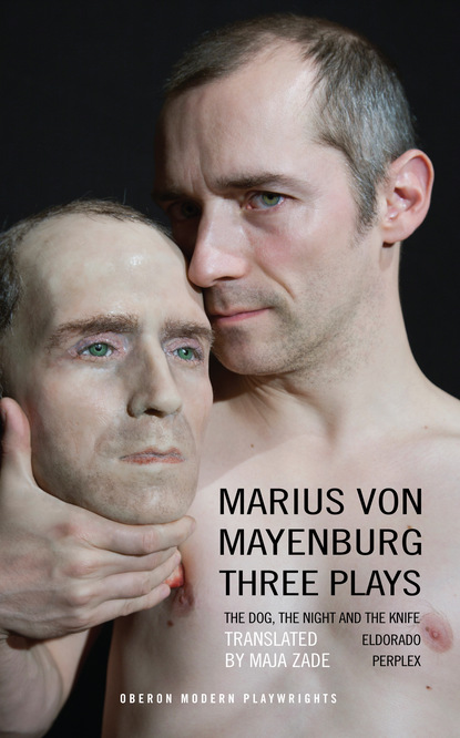 

Mayenburg: Three Plays