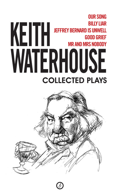 

Keith Waterhouse: Collected Plays