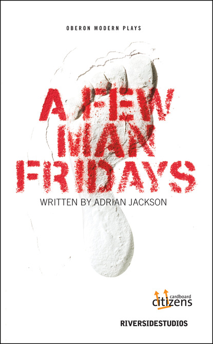 

A Few Man Fridays