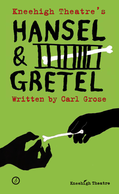 

Hansel and Gretel