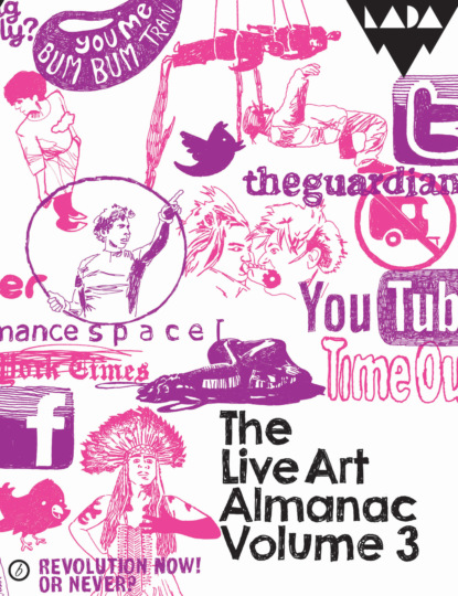 

The Live Art Almanac: Volume 3