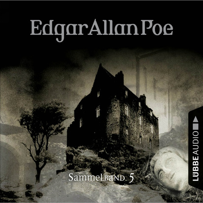 Эдгар Аллан По - Edgar Allan Poe, Sammelband 5: Folgen 13-15