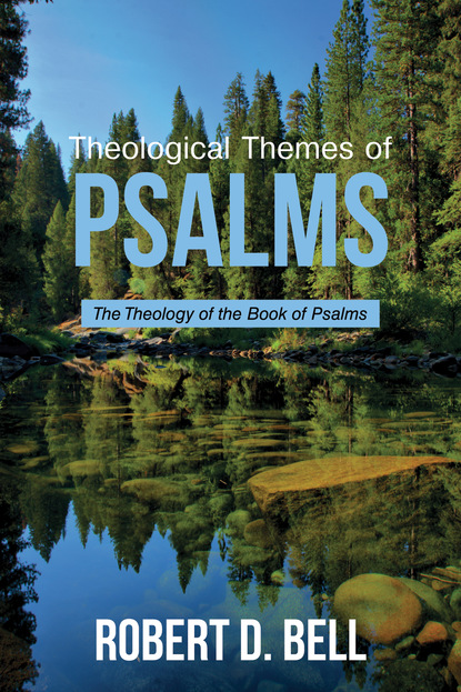 

Theological Themes of Psalms