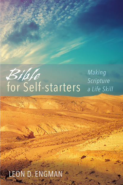 Leon D. Engman — Bible for Self-starters