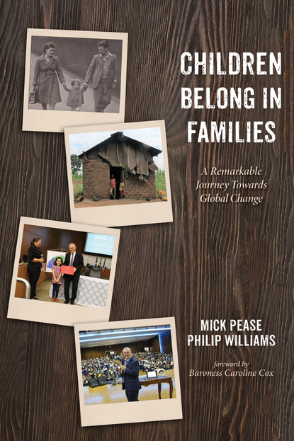 

Children Belong in Families