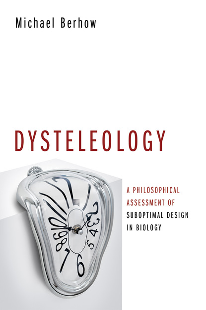 Michael Berhow — Dysteleology