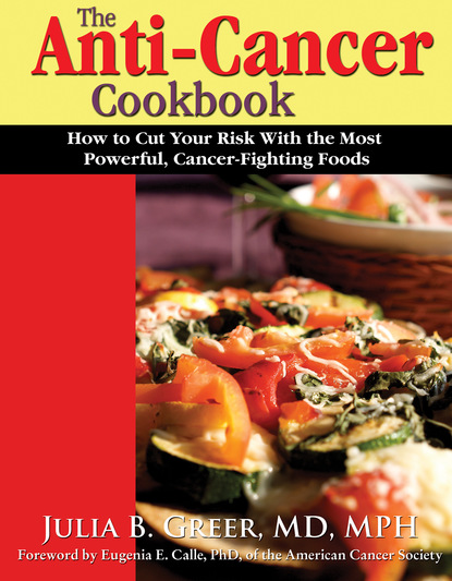 Julia B Greer - The Anti-Cancer Cookbook