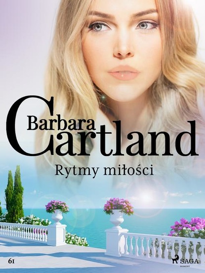 

Rytmy miłości - Ponadczasowe historie miłosne Barbary Cartland