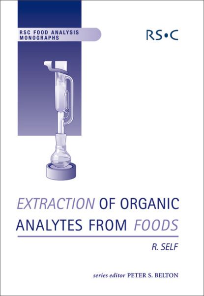 Ron Self - Extraction of Organic Analytes from Foods