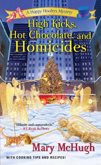 

High Kicks, Hot Chocolate, and Homicides